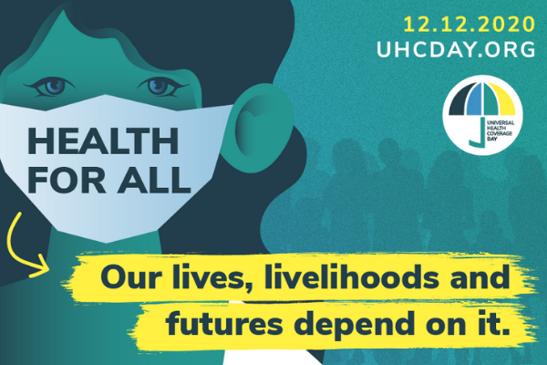 En el día de la Cobertura Sanitaria Universal: protección para todas las personas ¡Ahora!